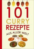 ebook: 101 Curry-Rezepte aus aller Welt