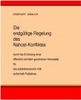 ebook: Die endgültige Regelung des Nahost-Konfliktes