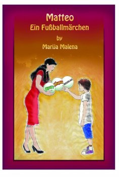eBook: Matteo - Ein Fußballmärchen