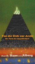 eBook: Von der Erde zur Arché - Der Turm der Unendlichkeit, Teil 1