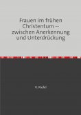ebook: Frauen im frühen Christentum