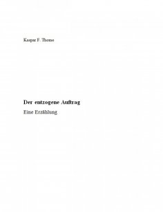 eBook: Der entzogene Auftrag