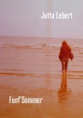 ebook: Fünf Sommer