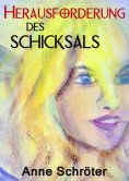 eBook: Herausforderung des Schicksals