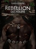 eBook: Die Rebellion des Adlers