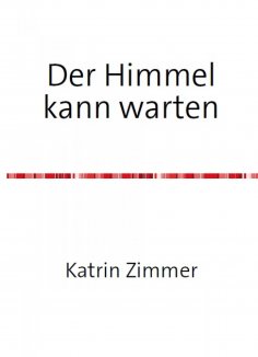 eBook: Der Himmel kann warten