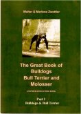 eBook: The Great Book of Bulldogs, Bull Terrier and Molosser