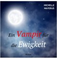 eBook: Ein Vampir für die Ewigkeit
