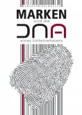 eBook: Marken sind die DNA eines Unternehmens