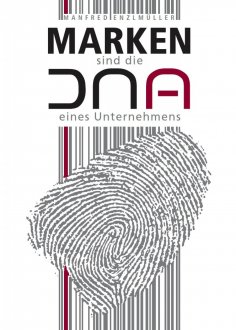 eBook: Marken sind die DNA eines Unternehmens