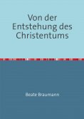 eBook: Von der Entstehung des Christentums