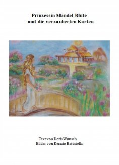 eBook: Pinzessin Mandel Blüte und die verzauberten Karten