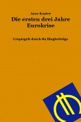 eBook: Die ersten drei Jahre Eurokrise
