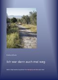 eBook: Ich war dann auch mal weg