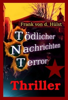 eBook: Tödlicher Nachrichten Terror