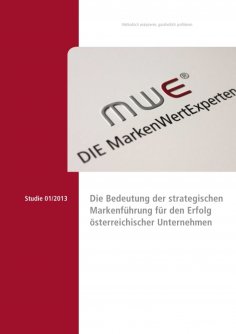 eBook: Die Bedeutung der strategischen Markenführung für den Erfolg österreichischer Unternehmen