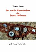 ebook: Das weiße Schneckenhaus