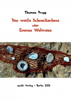 ebook: Das weiße Schneckenhaus