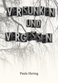 eBook: Versunken und Vergessen