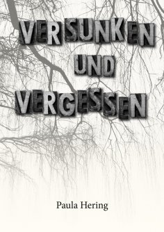 eBook: Versunken und Vergessen