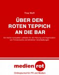 ebook: Über den Roten Teppich an die Bar