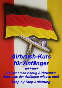 ebook: Airbrushkurs für Anfänger