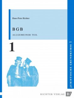 eBook: Juristische Grundkurse 1 - BGB Allgemeiner Teil