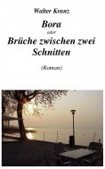 ebook: Bora oder Brüche zwischen zwei Schnitten