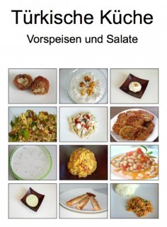 eBook: Türkische Küche Vorspeisen und Salate