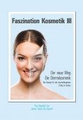 eBook: Faszination Kosmetik III