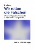 eBook: Wir retten die Falschen