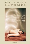 eBook: Solange sie schlief