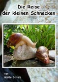 ebook: Die Reise der kleinen Schnecken