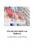 ebook: Gin mit dem Spirit von Mallorca