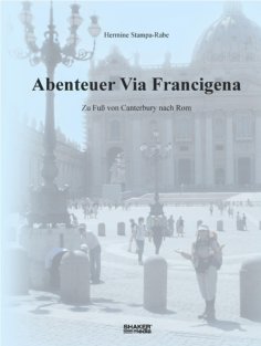 eBook: Abenteuer Via Francigena
