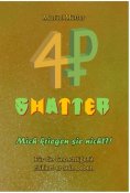 ebook: Shatter - Mich kriegen sie nicht ?! Für die Gerechtigkeit riskiert er sein Leben