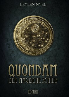 eBook: Quondam ... Der magische Schild