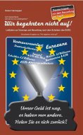 eBook: Wir begehrten nicht auf!