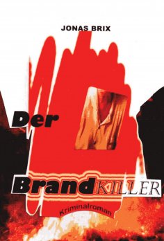 eBook: Der Brandkiller