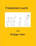 ebook: Friedemann sucht.