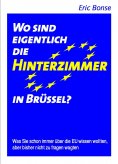 eBook: Wo sind eigentlich die Hinterzimmer in Brüssel?