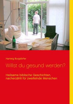 eBook: Willst du gesund werden?