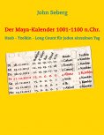 ebook: Der Maya-Kalender 1001-1100 n.Chr.