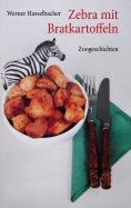 ebook: Zebra mit Bratkartoffeln