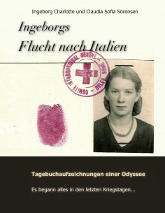 eBook: Ingeborgs Flucht nach Italien