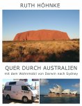 eBook: Quer durch Australien - mit dem Wohnmobil von Darwin nach Sydney