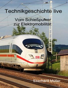 ebook: Vom Schießpulver zur Elektromobilität