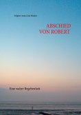 ebook: Abschied von Robert