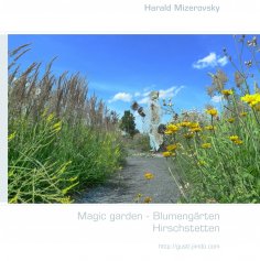 ebook: Magic garden - Blumengärten <nextline>Hirschstetten