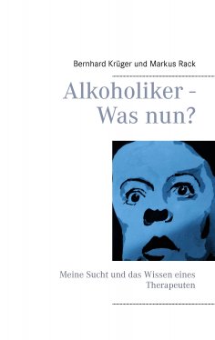 eBook: Alkoholiker - Was nun?